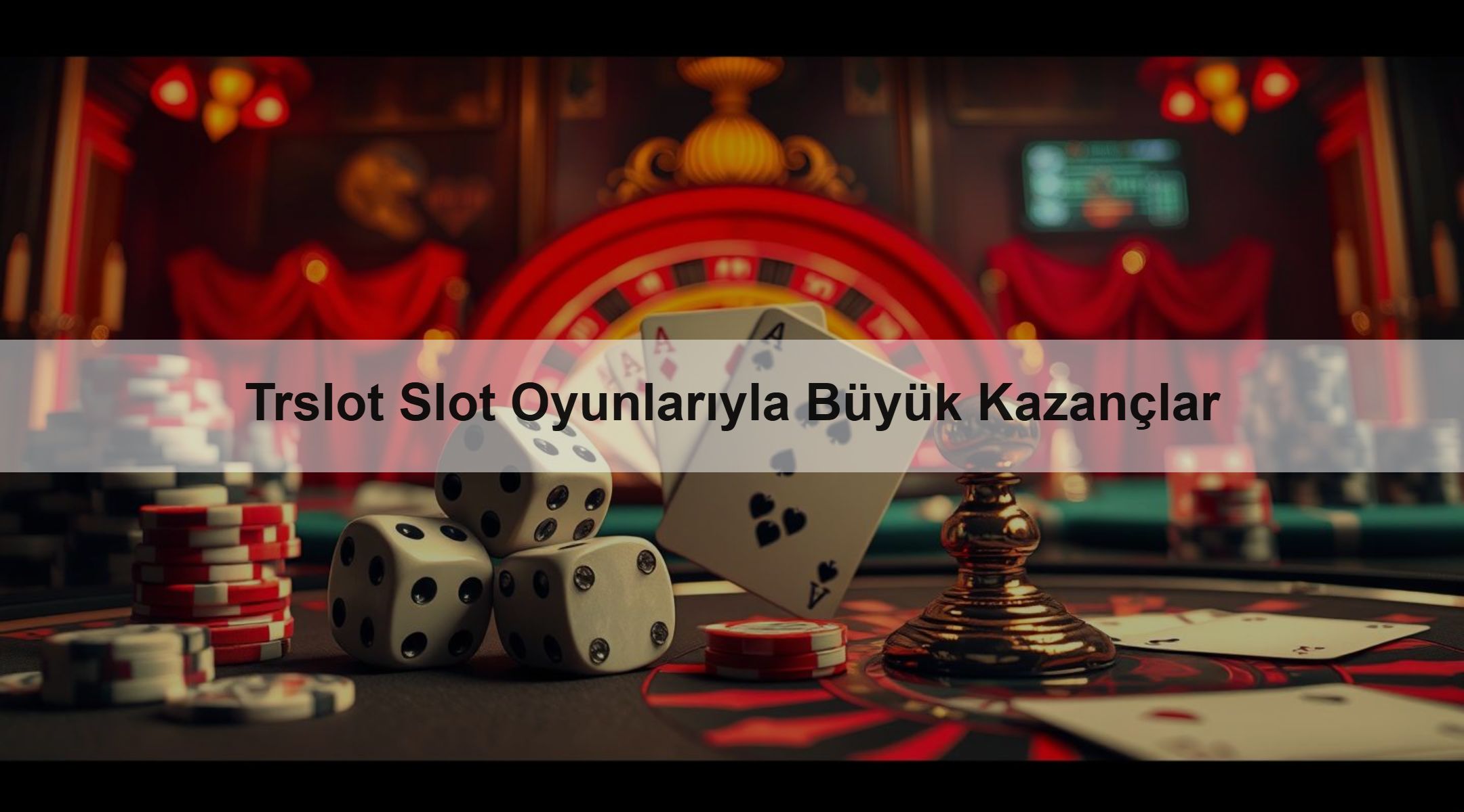 Trslot Slot Oyunlarıyla Büyük Kazançlar 1 Trslot Slot Oyunlarıyla Büyük Kazançlar
